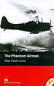 The Phantom Airman: Elementary Level (+ 2 CD-ROM), Allan Frewin Jones 
