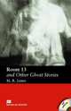 Room Thirteen and Other Ghost Stories Exercises with 2 CD Pack (+ Audio CD), M. R. James 