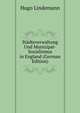 Stadteverwaltung Und Munizipal-Sozialismus in England (German Edition), Hugo Lindemann 