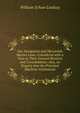 Our Navigation and Mercantile Marine Laws: Considered with a View to Their General Revision and Consolidation; Also, an Enquiry Into the Principal Maritime Institutions, William Schaw Lindsay 