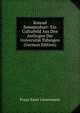 Konrad Summenhart: Ein Culturbild Aus Den Anfangen Der Universitat Tubingen (German Edition), Franz Xaver Linsenmann 