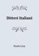 Ditteri Italiani, Paolo Lioy 