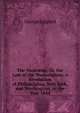 The Nazarene: Or, the Last of the Washingtons. a Revelation of Philadelphia, New York, and Washington, in the Year 1844, George Lippard 