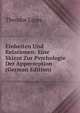 Einheiten Und Relationen: Eine Skizze Zur Psychologie Der Apperzeption (German Edition), Theodor Lipps 