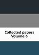 Collected papers Volume 6, 