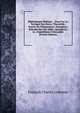 Bibliotheque Militaire .: Essai Sur La Tactique Des Grecs; Thucydide; Guerre Du P?lopenn?se; Xenophon; Retraite Des Dix-Mille; Xenophon; La . Expeditions D'alexandre (French Edition), Francois Charles Liskenne 