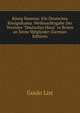 K?nig Vannius: Ein Deutsches K?nigsdrama. Weihnachtsgabe Der Vereines "Deutsches Haus" in Br?nn an Seine Mitglieder (German Edition), Guido List 