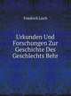 Urkunden Und Forschungen Zur Geschichte Des Geschlechts Behr, Friedrich Lisch 