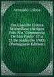 Um Caso De Critica Scientifica: (Artigos Pub. N'o "Commercio De S?o Paulo" 17 a 25 De Junho De 1902) (Portuguese Edition), Arrojado Lisboa 