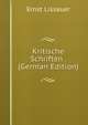Kritische Schriften . (German Edition), Ernst Lissauer 