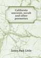 California souvenir, occult and other poemettes, James Park Little 