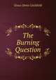 The Burning Question, Grace Denio Litchfield 