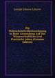 Die Wahrscheinlichkeitsrechnung in Ihrer Anwendung Auf Das Wissenschaftliche Und Practische Leben (German Edition), Joseph Johann Littrow 