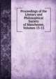Proceedings of the Literary and Philosophical Society of Manchester, Volumes 13-15, 