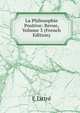 La Philosophie Positive: Revue, Volume 3 (French Edition), E Littre 