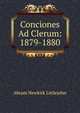 Conciones Ad Clerum: 1879-1880, Abram Newkirk Littlejohn 