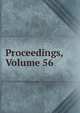 Proceedings, Volume 56, 