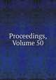 Proceedings, Volume 50, 