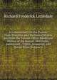 A Commentary On the Psalms: From Primitive and Mediaeval Writers and from the Various Office-Books and Hymns of the Roman, Mozarabic, Ambrosian, . Coptic, Armenian, and Syrian Rites, Volume 4, Richard Frederick Littledale 