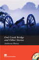 MR4 Stories By Ambrose Bierce: Owl Creek Bridge with Audio CD, Ambrose Bierce, Stephen Colbourn 