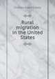 Rural migration in the United States, Charles Elson Lively 