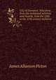 City of Liverpool. Selections from the municipal archives and records, from the 13th to the 17th century inclusive, James Allanson Picton 