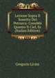 Lezione Sopra Il Sonetto Del Petrarca: Conobbi Quanto Il Ciel, Ec (Italian Edition), Gregorio Livini 