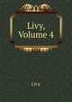 Livy, Volume 4, Livy 