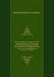 The Livingstons of Livingston Manor: Being the History of That Branch of the Scottish House of Callendar Which Settled in the English Province of New . an Account of Robert Livingston of Albany, Edwin Brockholst Livingston 