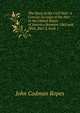 The Story of the Civil War: A Concise Account of the War in the United States of America Between 1861 and 1865, Part 3, book 1, John Codman Ropes 