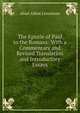 The Epistle of Paul to the Romans: With a Commentary and Revised Translation and Introductory Essays, Abiel Abbot Livermore 