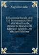 L'economia Rurale Dell' Et? Prenormanna Nell' Italia Meridionale: (Studii Su Documenti Editi Dei Secoli Ix-Xi) (Italian Edition), Augusto Lizier 