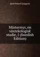 Mastermyr, en vaxtekologisk studie, I (Swedish Edition), Jakob Erhard Ljungqvist 