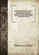Codigo Penal Del Estado De Verzcruz Llave: Proyecto Formado Por Las Comisiones De La Honorable Legislatura Y Del Honorable Tribunal Superior De . 32 De 15 De Agosto De 1896 (Spanish Edition), Veracruz-Llave 