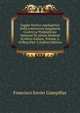 Saggio Storico-Apologetico Della Letteratura Spagnuola Contro Le Pregiudicate Opinioni Di Alcuni Moderni Scrittori Italiani, Volume 2,&Nbsp;Part 3 (Italian Edition), Francisco Xavier Llampillas 