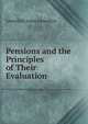 Pensions and the Principles of Their Evaluation, Llewellyn Jones Llewellyn 