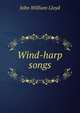 Wind-harp songs, John William Lloyd 