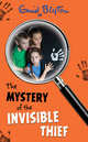 The Mystery of the Invisible Thief, Blyton, Enid 