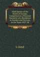 Field Sports of the North of Europe: Comprised in a Personal Narrative of a Residence in Sweden and Norway, in the Years 1827-28, L Lloyd 