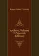 Archivo, Volume 7 (Spanish Edition), Roque Chabas Y Llorens 