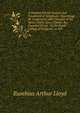A Treatise On the Nature and Treatment of Scrophula: Describing Its Connection with Diseases of the Spine, Joints, Eyes, Glands, &c. Founded On an . by the Royal College of Surgeons. to Wh, Eusebius Arthur Lloyd 