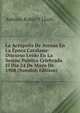 La Acropolis De Atenas En La Epoca Catalana: Discurso Leido En La Sesion Publica Celebrada El Dia 24 De Mayo De 1908 (Swedish Edition), Antonio Rubio y Lluch 