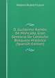 D. Guillermo Ramon De Moncada, Gran Senescal De Cataluna: Bosquejo Historico (Spanish Edition), Antonio Rubio Y Lluch 