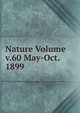 Nature Volume v.60 May-Oct. 1899, 