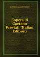 L'opera di Gaetano Previati (Italian Edition), Achille Locatelli-Milesi 