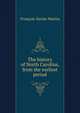 The history of North Carolina, from the earliest period, Francois-Xavier Martin 