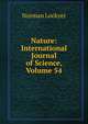 Nature: International Journal of Science, Volume 54, Norman Lockyer 