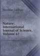 Nature: International Journal of Science, Volume 67, Norman Lockyer 