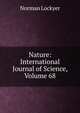 Nature: International Journal of Science, Volume 68, Norman Lockyer 