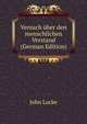 Versuch uber den menschlichen Verstand (German Edition), John Locke 